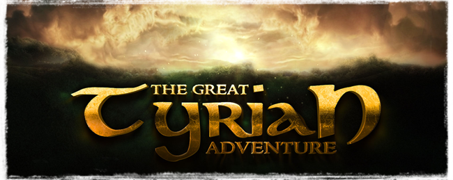 The Great Tyrian Adventure
